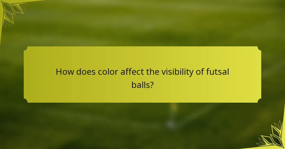How does color affect the visibility of futsal balls?